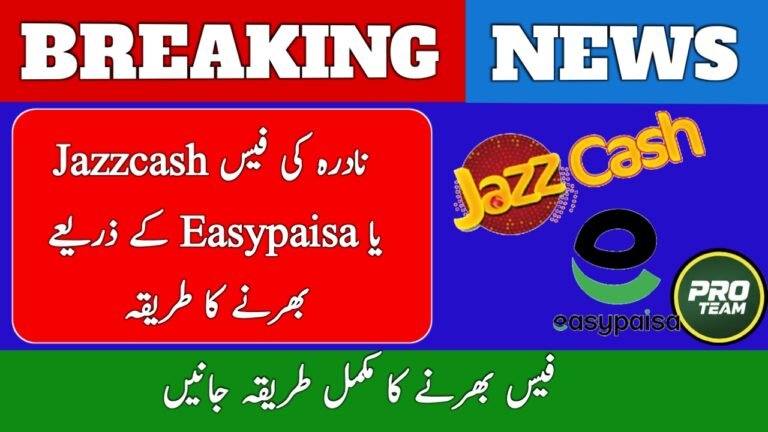 How to pay NADRA fee through Easypaisa or JazzCash